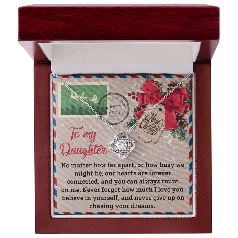 To my lovely daughter, no matter how far apart, great gift for your daughters for this Christmas and Thanksgiving season. Comes with a beautiful custom message and love knot pendant necklace.