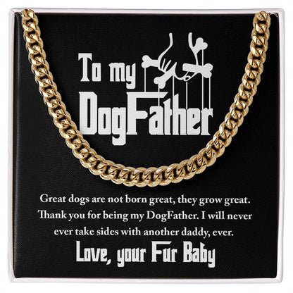 To dog father from fur baby, cuban link chain with message card for dog dad.