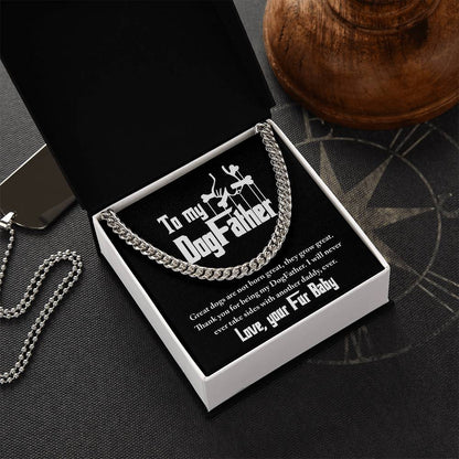 To dog father from fur baby, cuban link chain with message card for dog dad.