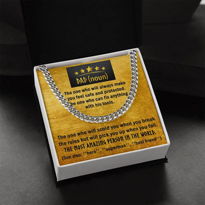 To my Dad, a special message card for father with cuban link chain . A necklace to celebrate father´s day and birthday.