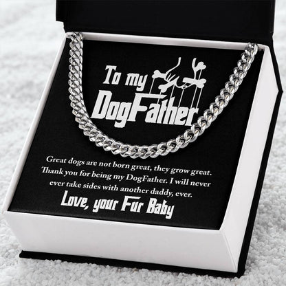 To dog father from fur baby, cuban link chain with message card for dog dad.