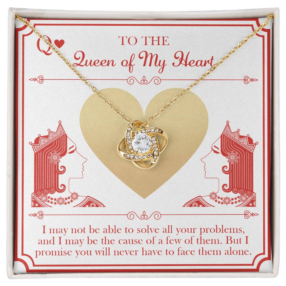 To my wife- the queen of my heart, message card with heartfelt message and a lovely love knot pendant necklace.