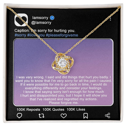 An unusual way to apologize to your loved one, with message card and love knot pendant necklace.