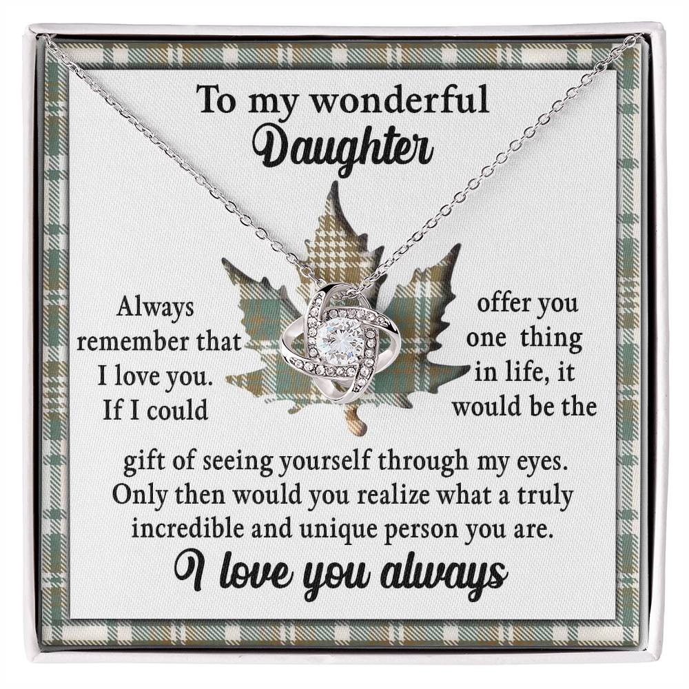 Daughter , see yourself through my eyes, message card for her as Christmas gift, birthday gift, anniversary gift. printed and shipped from USA