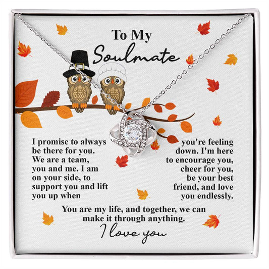 Soulmate custom made message card for her, includes Love knot pendant necklace that prints and ships from USA