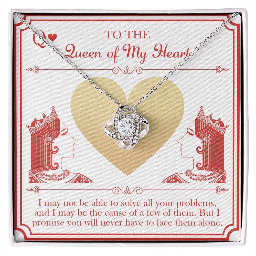 To my wife- the queen of my heart, message card with heartfelt message and a lovely love knot pendant necklace.