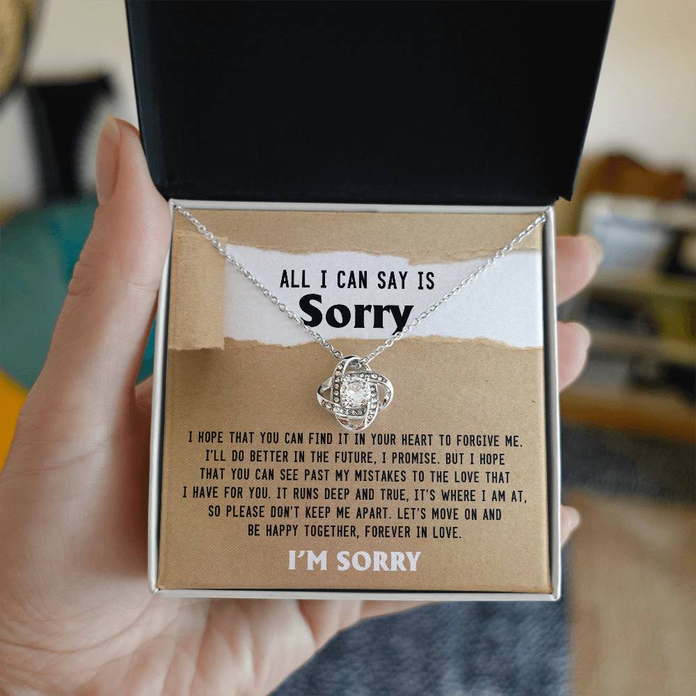 From my heart to yours, an honest apology to let you know am truly sorry. Message card greeting with love knot necklace.