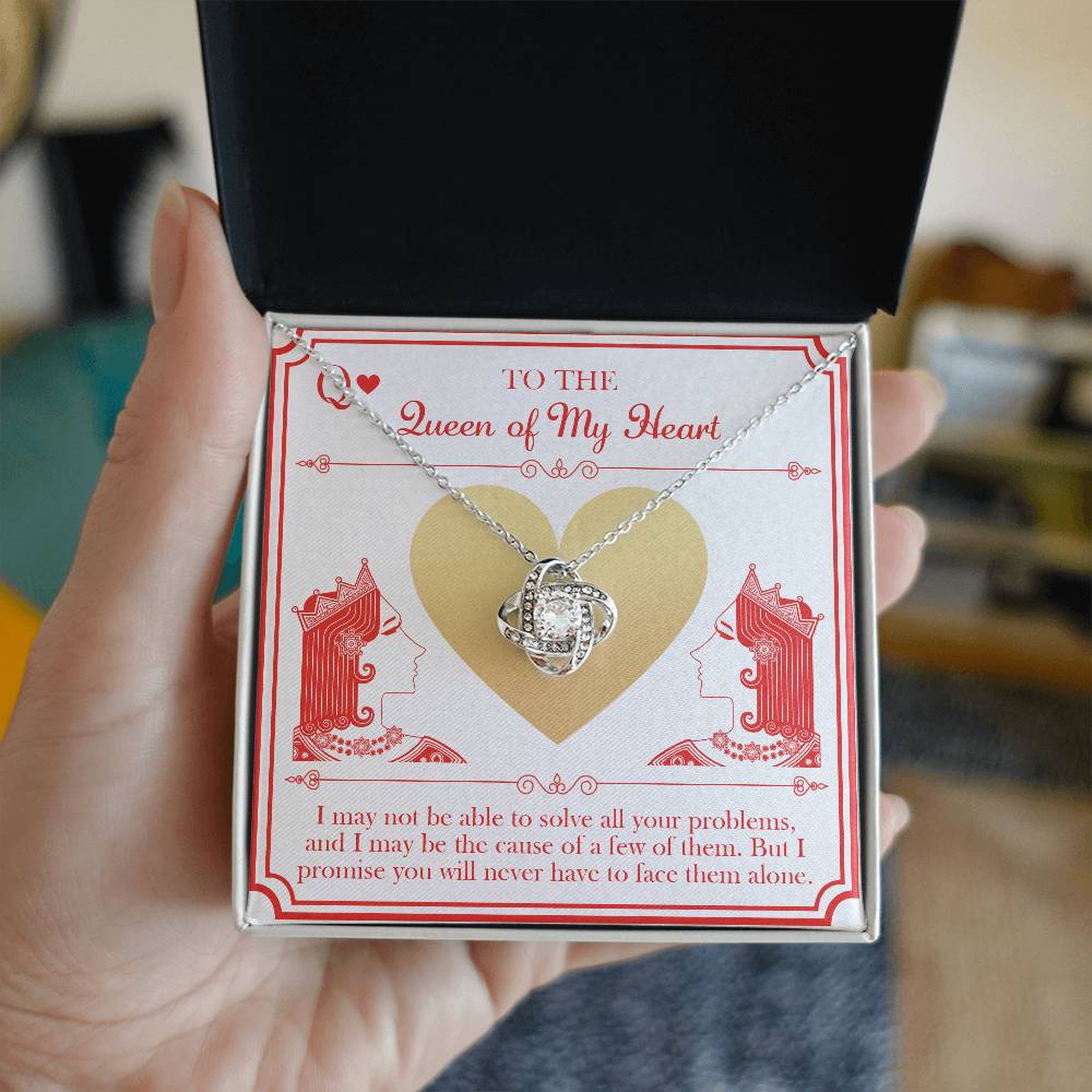 To my wife- the queen of my heart, message card with heartfelt message and a lovely love knot pendant necklace.