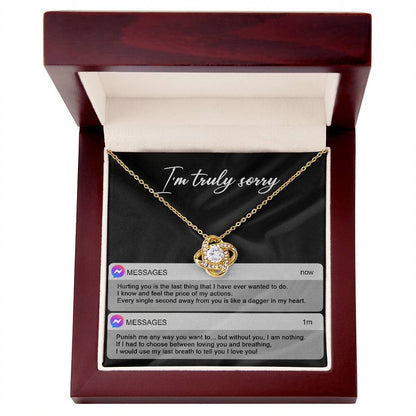 I apologise for hurting you so badly, message card with love knot pendant necklace from him, her