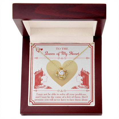 To my wife- the queen of my heart, message card with heartfelt message and a lovely love knot pendant necklace.