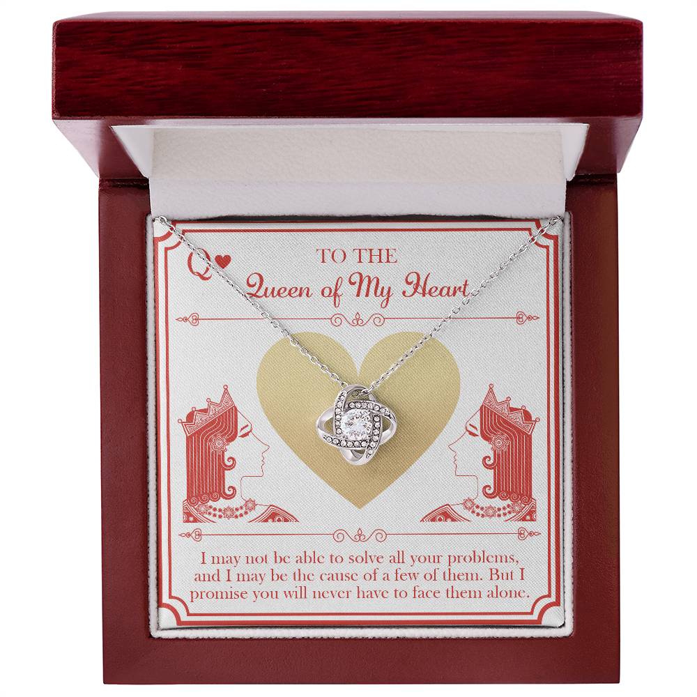 To my wife- the queen of my heart, message card with heartfelt message and a lovely love knot pendant necklace.