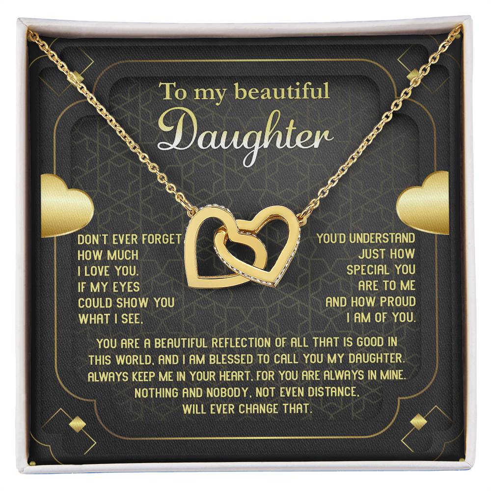 Gifts for daughters on birthday, wedding day, graduation and other anniversaries. Message card with interlocking hearts.