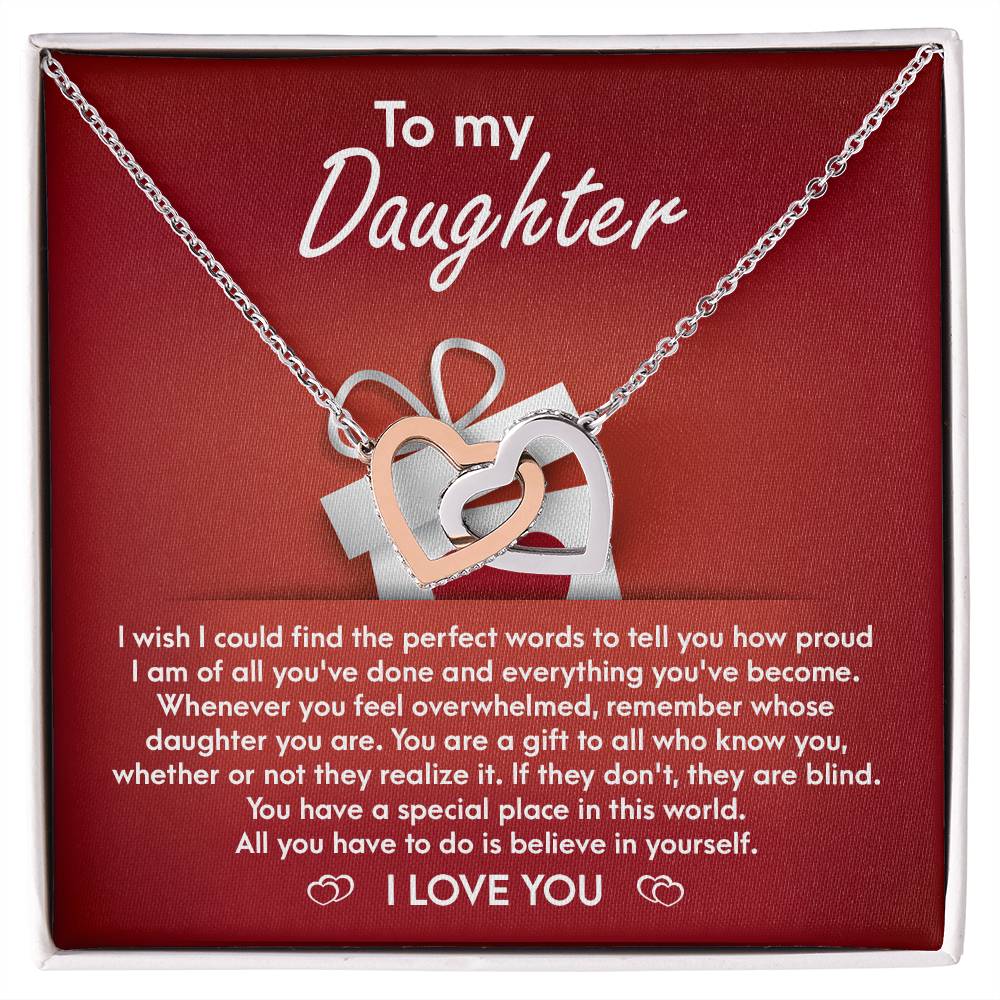 To my dear daughter, Interlocking hearts necklace for  daughter together with heartfelt  greeting on message card.