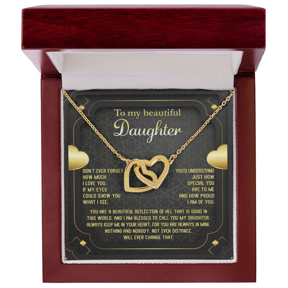 Gifts for daughters on birthday, wedding day, graduation and other anniversaries. Message card with interlocking hearts.