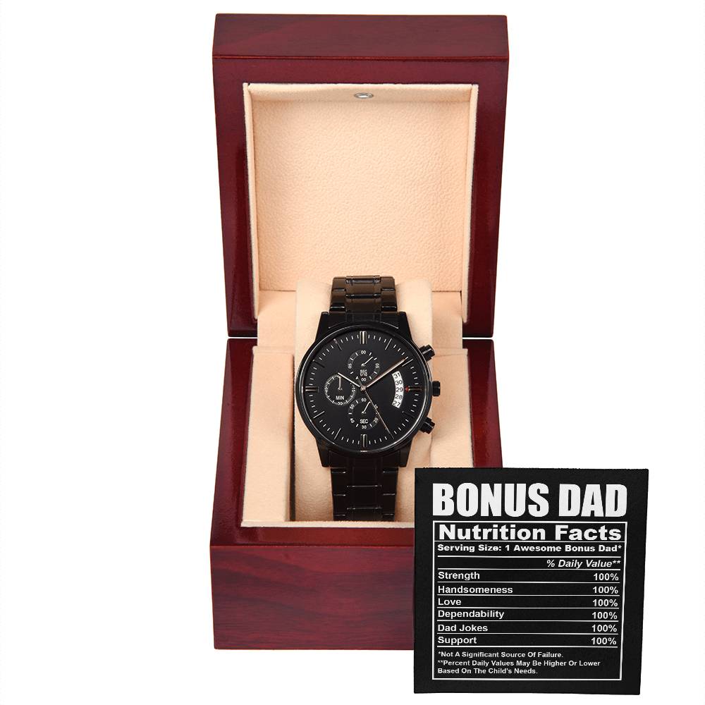 To my bonus Dad, nutrion facts message card  and black chronograph watch for Bonus dad on father´s day and birthday celebration.