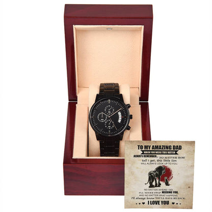 To my amazing Dad, special message card for Dad on father´s day and birthday. Black chronographic wrist watch.