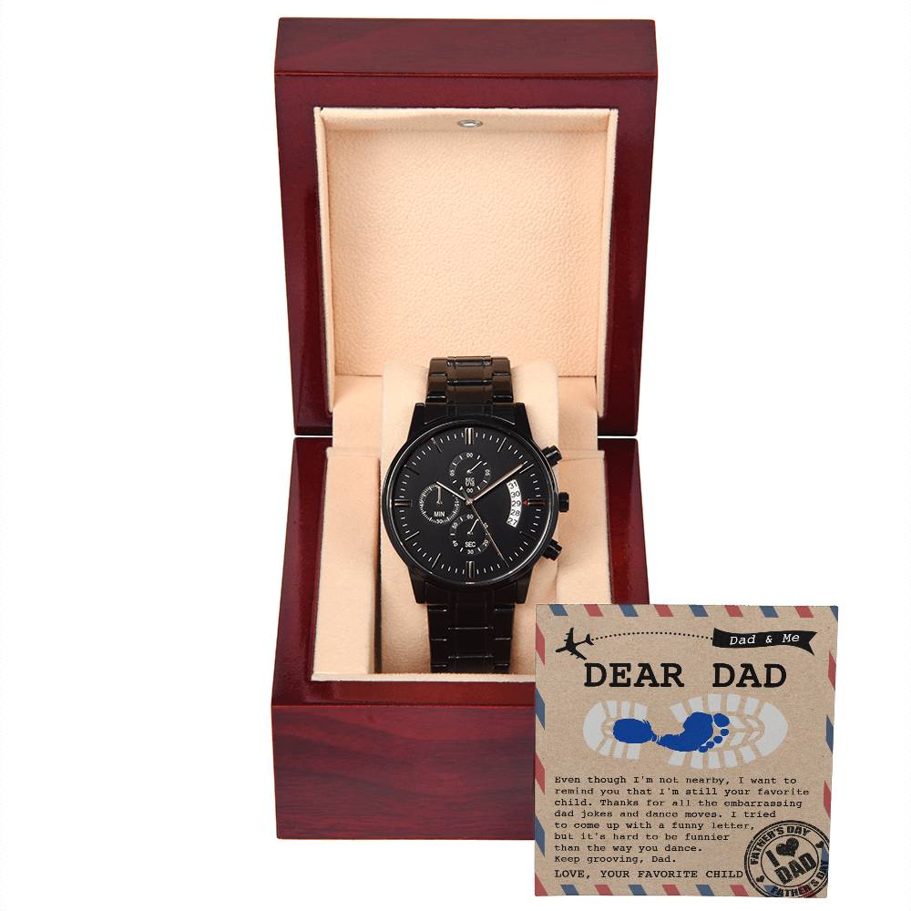 To my father, black chronograph watch perfect gift for dad on all special occasions.