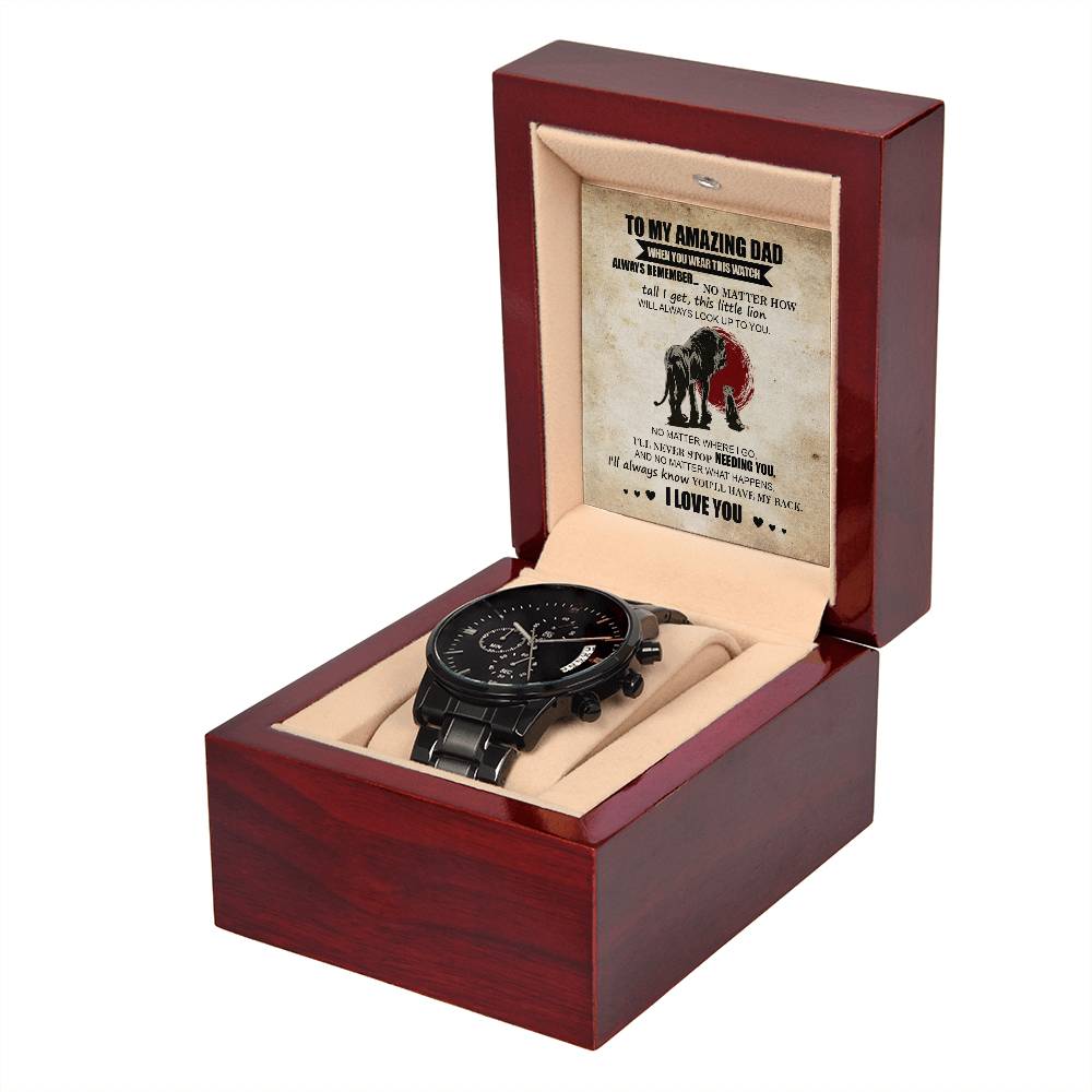 To my amazing Dad, special message card for Dad on father´s day and birthday. Black chronographic wrist watch.