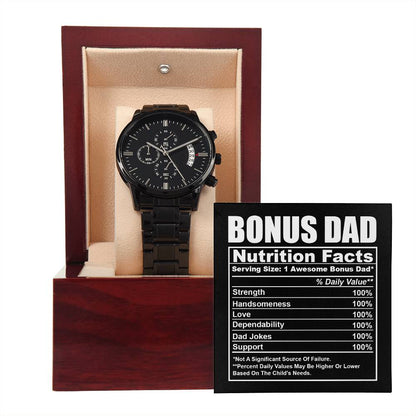 To my bonus Dad, nutrion facts message card  and black chronograph watch for Bonus dad on father´s day and birthday celebration.