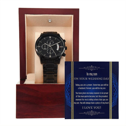 Message card with black chronograph wristwatch for son on wedding day.