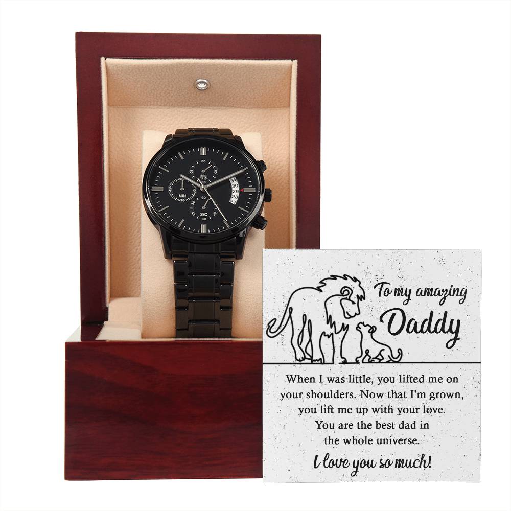 To my amazing Daddy, Gift for dad on birthday and father´s day. Black chronograph watch for father as anniversary momento.