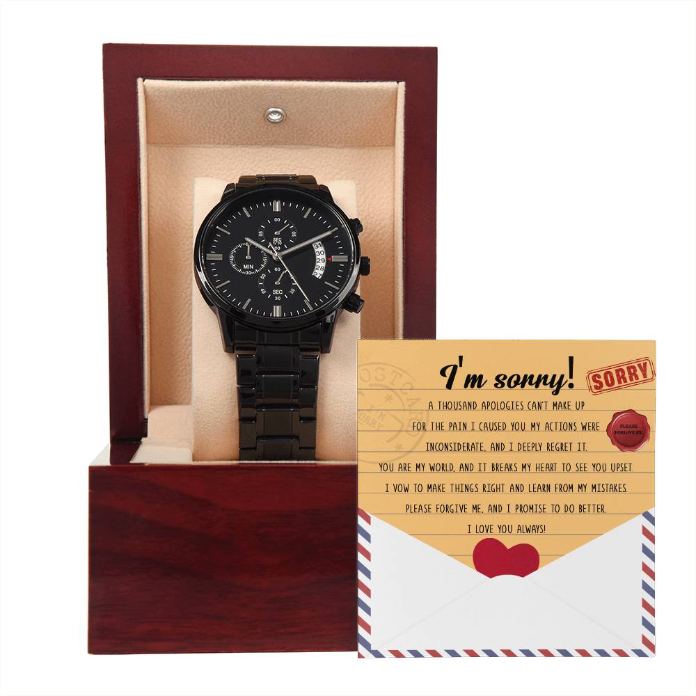 Apology from the straight from the heart from husband to wife, together with black chronograph watch.