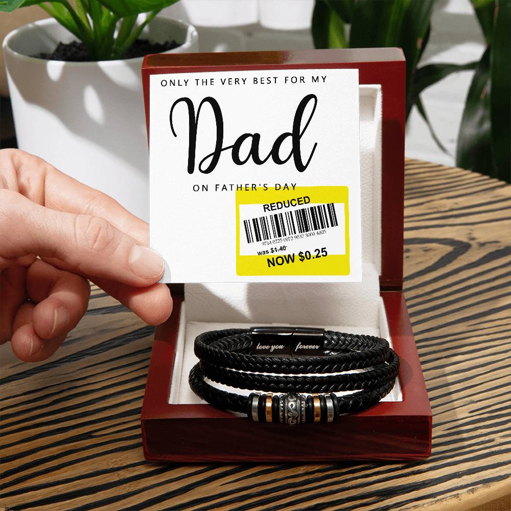 Only the very best for my Dad on Father´s day! Message card greeting with stainless steel , vegan leather  band bracelet.