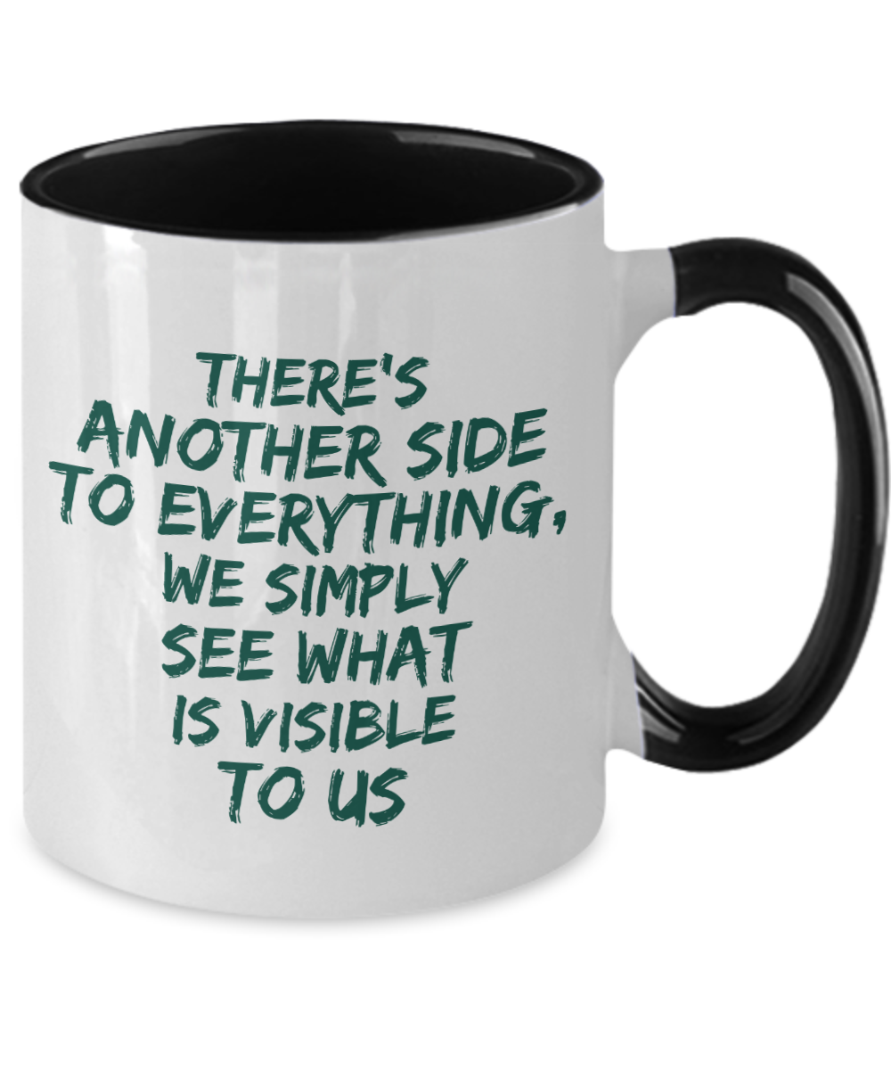 Two tone 15 Oz coffee mug with powerful message, great gift for friends and family.