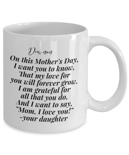 Mother´s day daughter to mom white coffee mug present