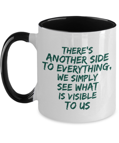 Two tone 15 Oz coffee mug with powerful message, great gift for friends and family.