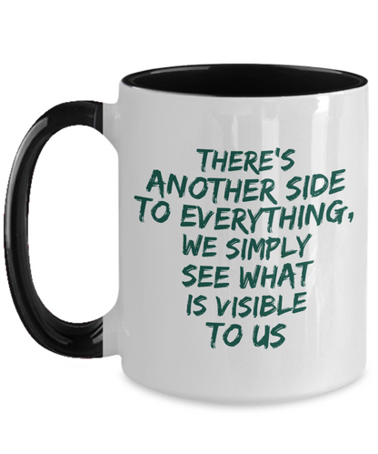 Two tone 15 Oz coffee mug with powerful message, great gift for friends and family.