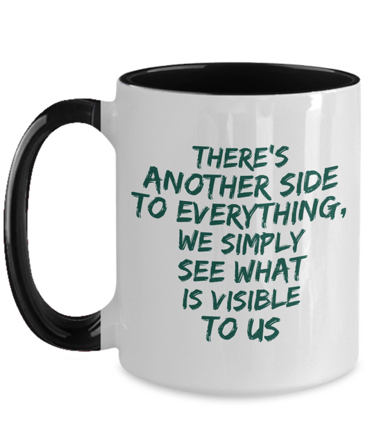 Two tone 15 Oz coffee mug with powerful message, great gift for friends and family.