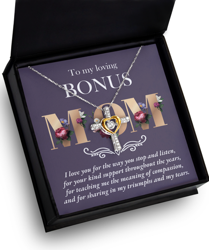 To my loving bonus mom- a cross dancing pendant necklace for her on her anniversaries.