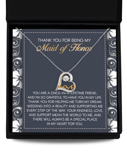 To my maid of honor, message card gift to celebrate wedding and friendship.