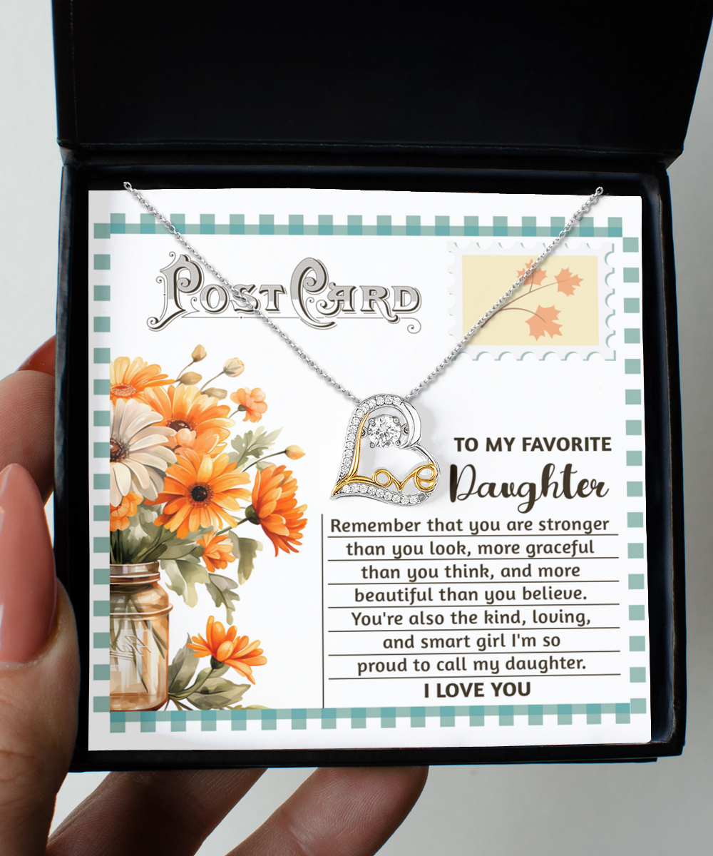 To my favorite daughter, message card greeting to her, includes love dancing pendant. Printed and shipped from the US