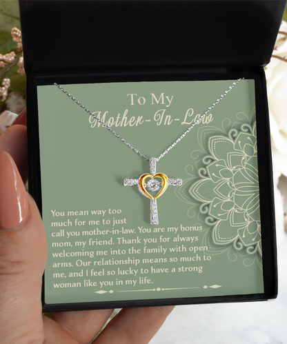 To my mother-in-law, you are my bonus mom and my friend. Cross dancing necklace on card for her. Printed and shipped from USA