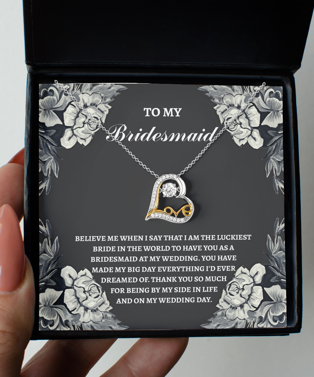 To my bridesmaid, simple affection gift on message card from bride to maid of honor on wedding day.